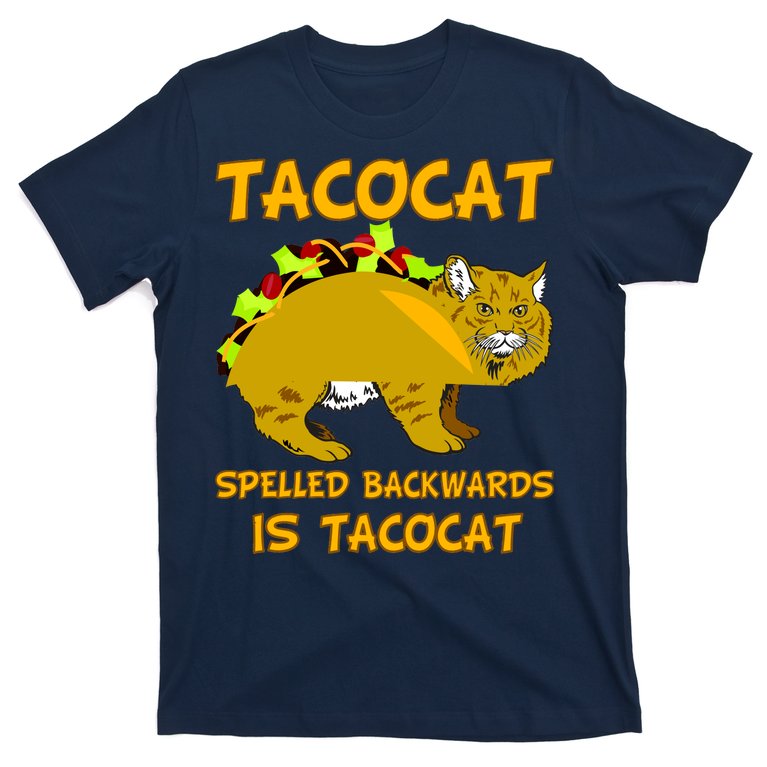 Tacocat Spelled Backwards Funny Cat T-Shirt