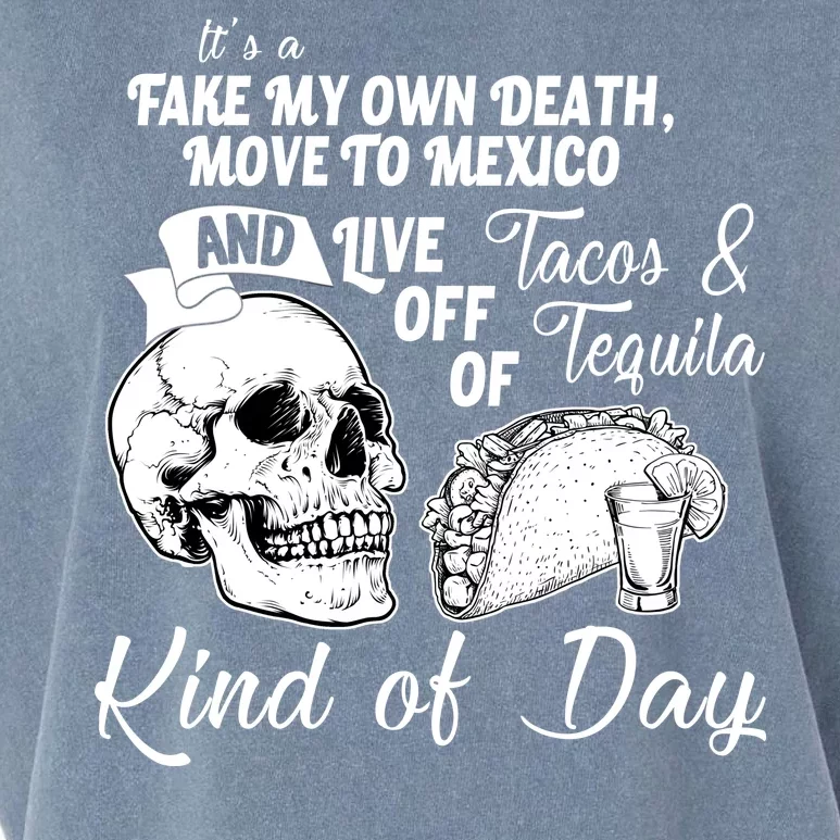 Tacos & Tequila Kind Of Day Garment-Dyed Women's Muscle Tee