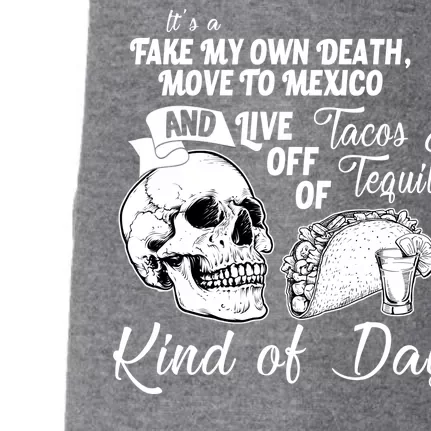 Tacos & Tequila Kind Of Day Doggie 3-End Fleece Hoodie