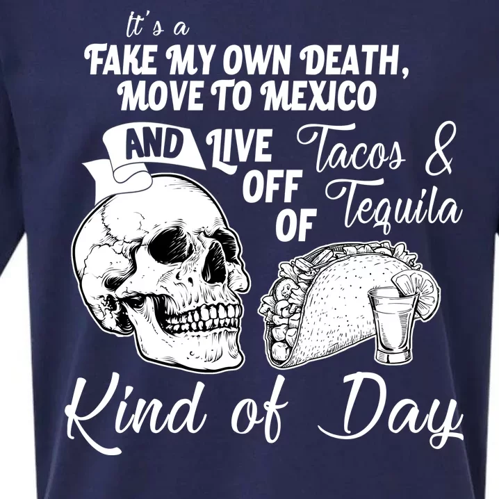 Tacos & Tequila Kind Of Day Sueded Cloud Jersey T-Shirt