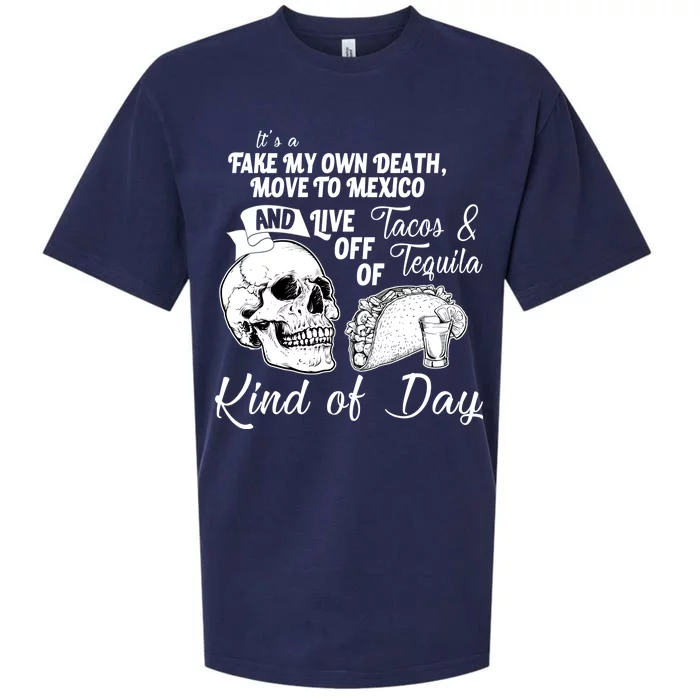 Tacos & Tequila Kind Of Day Sueded Cloud Jersey T-Shirt