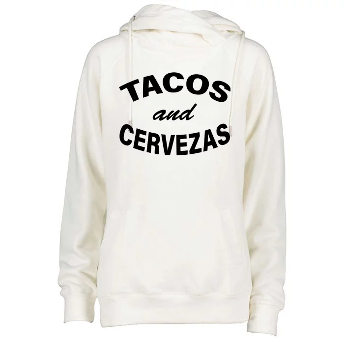 Tacos And Cervezas Womens Funnel Neck Pullover Hood