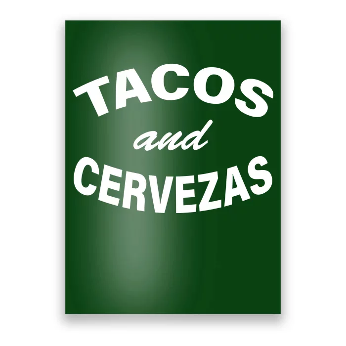 Tacos And Cervezas Poster