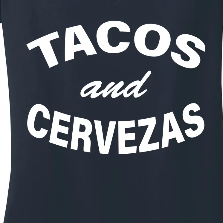 Tacos And Cervezas Women's V-Neck T-Shirt