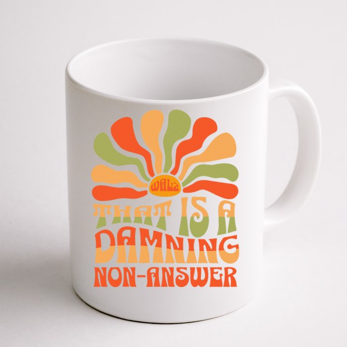 ThatS A Damning Non Answer Harriswalz 2024 Front & Back Coffee Mug