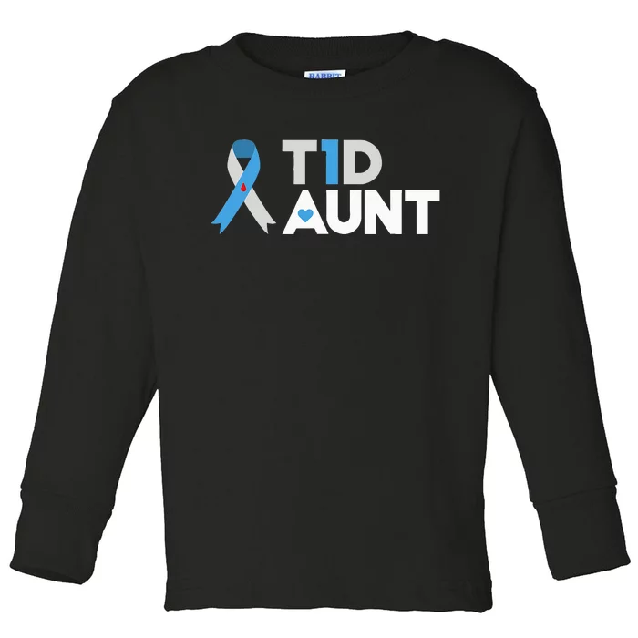 T1D Aunt  Diabetes Awareness Type 1 Insulin Pancreas Toddler Long Sleeve Shirt