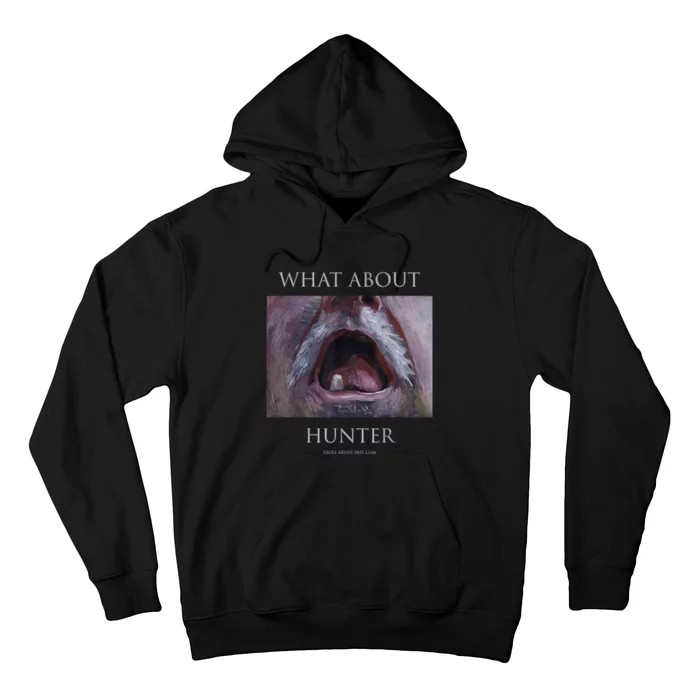 Troll Artist Dot Com What About Hunter Hoodie