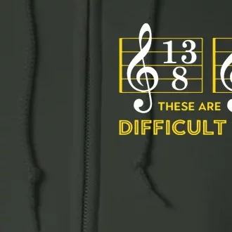 These Are Difficult Times Music Lover Gifts Full Zip Hoodie