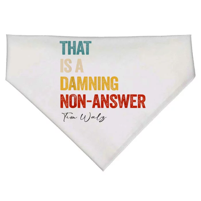 Thats A Damning Nonanswer Kamala Harris Walz 2024 Funny USA-Made Doggie Bandana