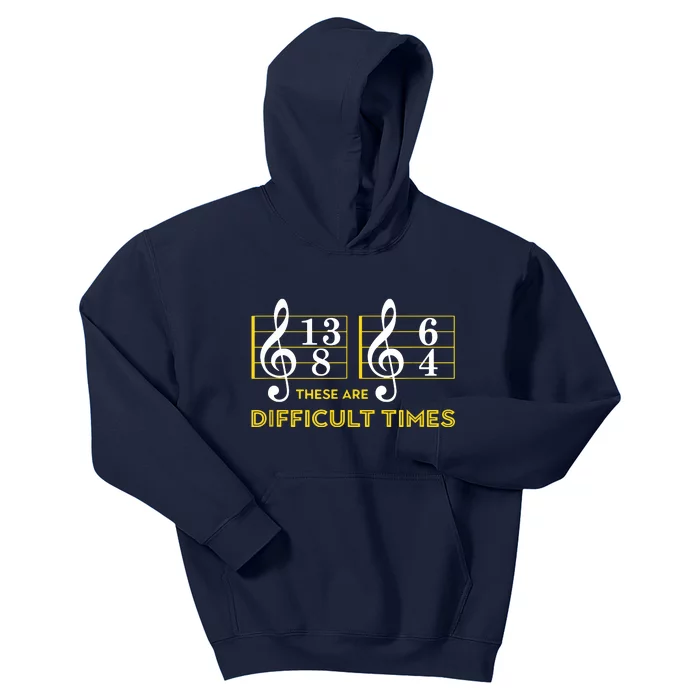 These Are Difficult Times Music Lover Gifts Kids Hoodie