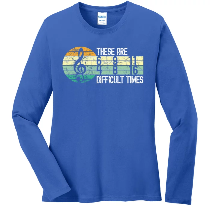 These Are Difficult Times Music Sheet Funny Band Gift Orchestra Musical Gift Ladies Long Sleeve Shirt