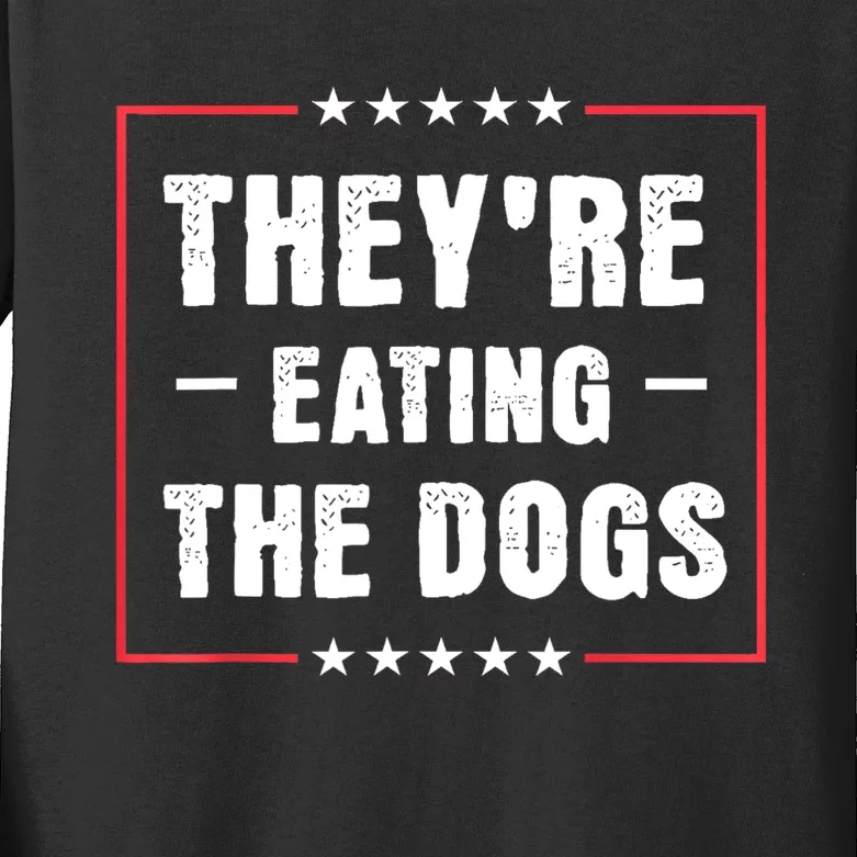 They Are Eating The Dogs Kids Long Sleeve Shirt