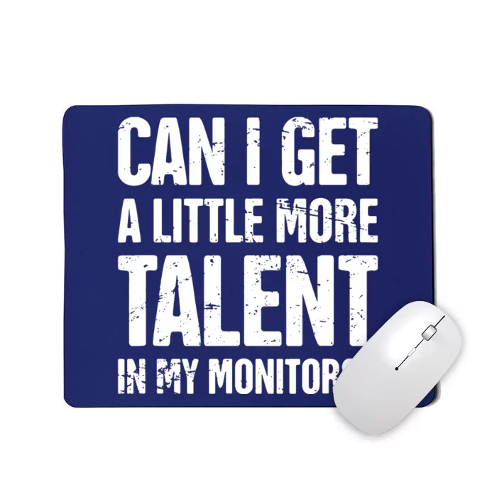 Talent Audio Engineer Funny Sound Guy Mousepad