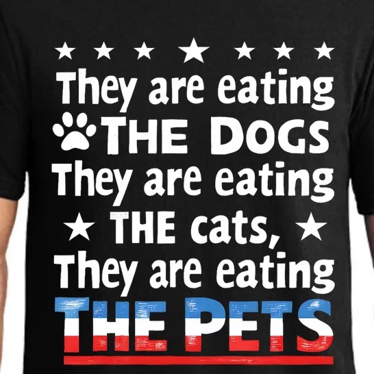 They Are Eating The Dogs The Cats The Pets Funny Trump Pajama Set