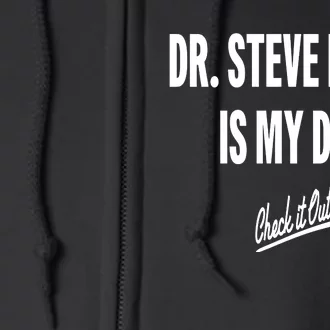 Tim And Eric Dr Steve Brule Is My Dad Check It Out Full Zip Hoodie