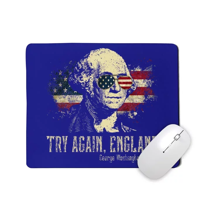 Try Again England George Washington 1776 Usa Mousepad