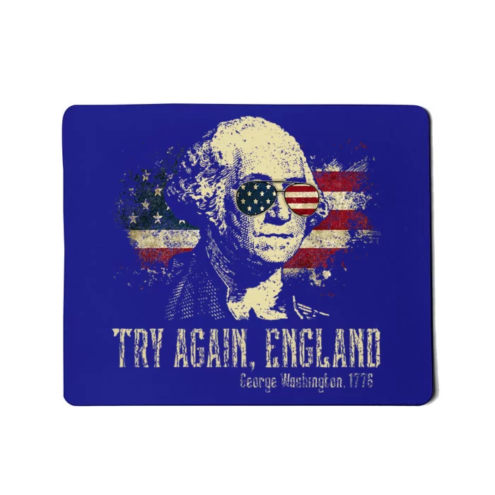 Try Again England George Washington 1776 Usa Mousepad