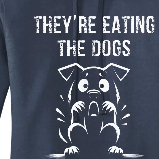 They Are Eating Dogs Vote For Kamala Harris Women's Pullover Hoodie