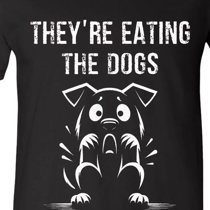 They Are Eating Dogs Vote For Kamala Harris V-Neck T-Shirt