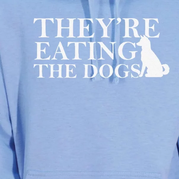 They Are Eating The Dogs They Are Eating The Pets Quote Gift Unisex Surf Hoodie