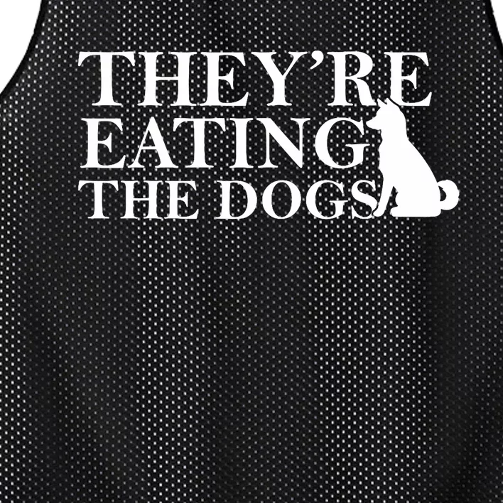 They Are Eating The Dogs They Are Eating The Pets Quote Mesh Reversible Basketball Jersey Tank