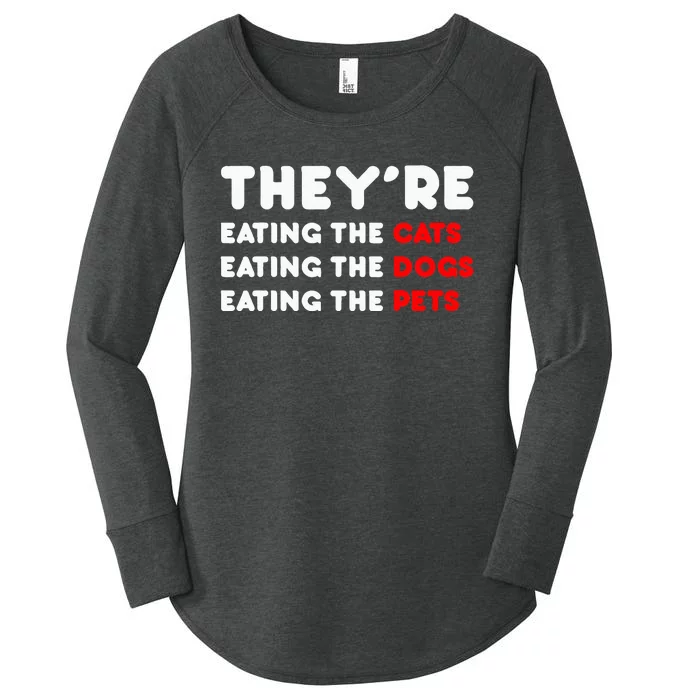 They Are Eating The Dogs Women's Perfect Tri Tunic Long Sleeve Shirt