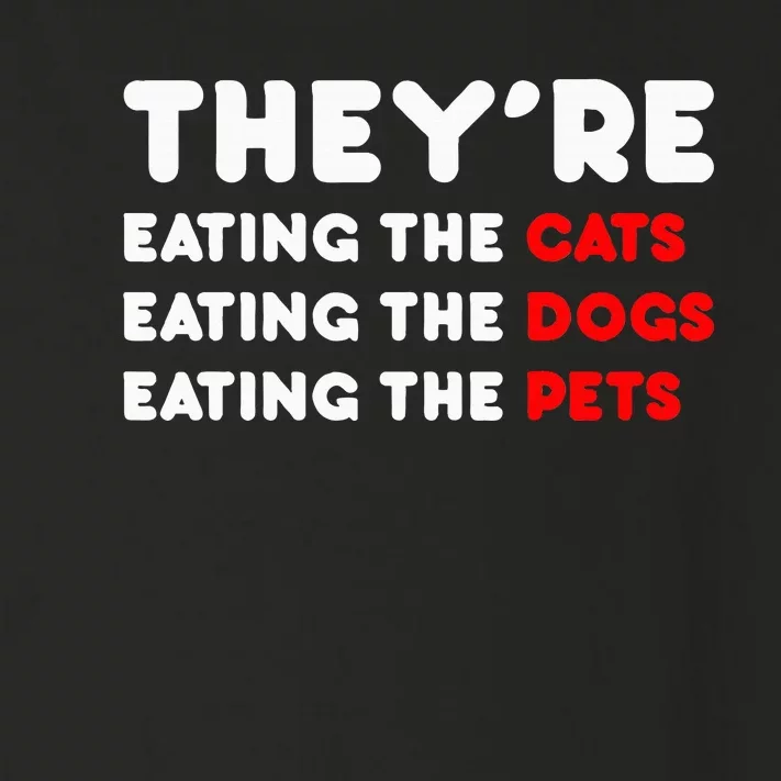 They Are Eating The Dogs Toddler Long Sleeve Shirt