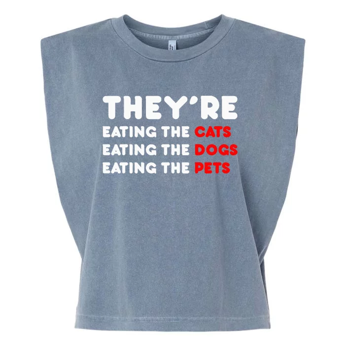 They Are Eating The Dogs Garment-Dyed Women's Muscle Tee