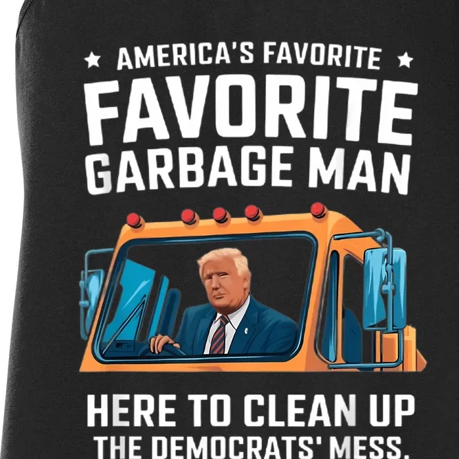 Trump AmericaS Favorite Garbage Man Trump In Trash Truck Women's Racerback Tank