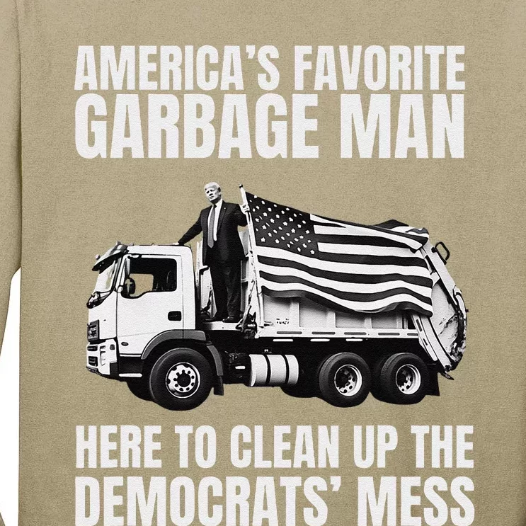 Trump AmericaS Favorite Garbage Man Trash Truck Photo Maga Gift Tall Long Sleeve T-Shirt