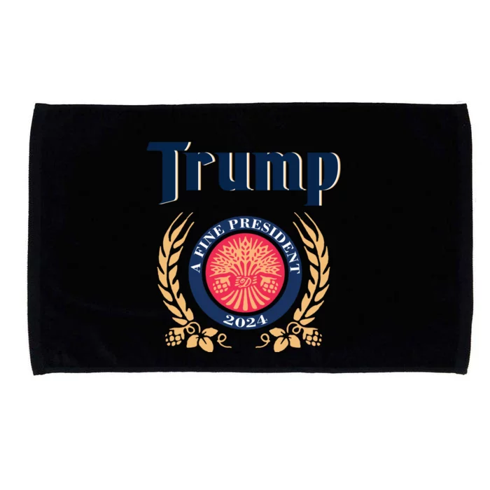 Trump A Fine President 2024 Microfiber Hand Towel