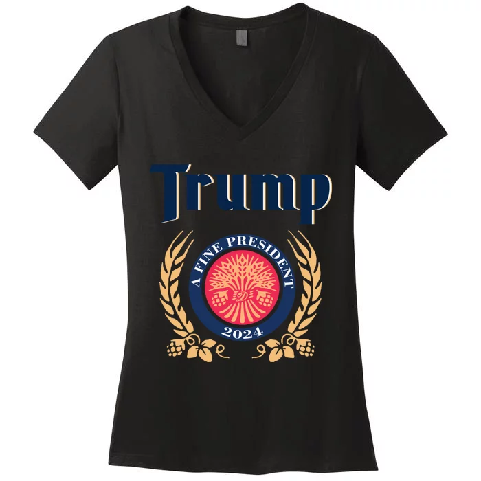 Trump A Fine President 2024 Women's V-Neck T-Shirt