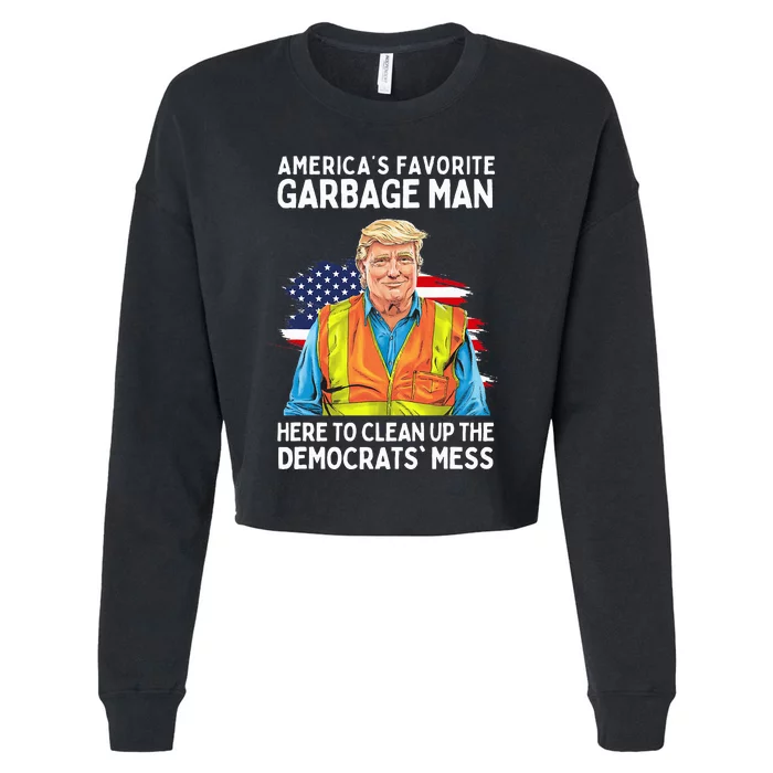 Trump AmericaS Favorite Garbage Man Trump In Trash Truck Cropped Pullover Crew