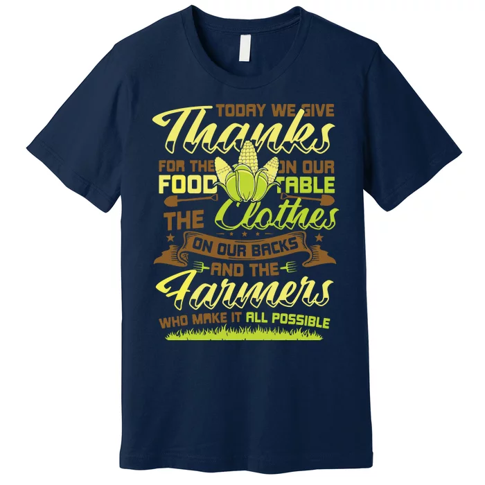 Thank A Farmer Appreciation Day Farmland Ranch Farmers Premium T-Shirt