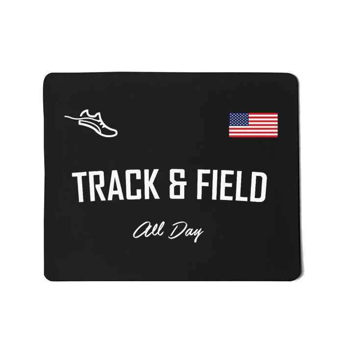 Track And Field Gifts Track Field All Day Usa Flag Mousepad