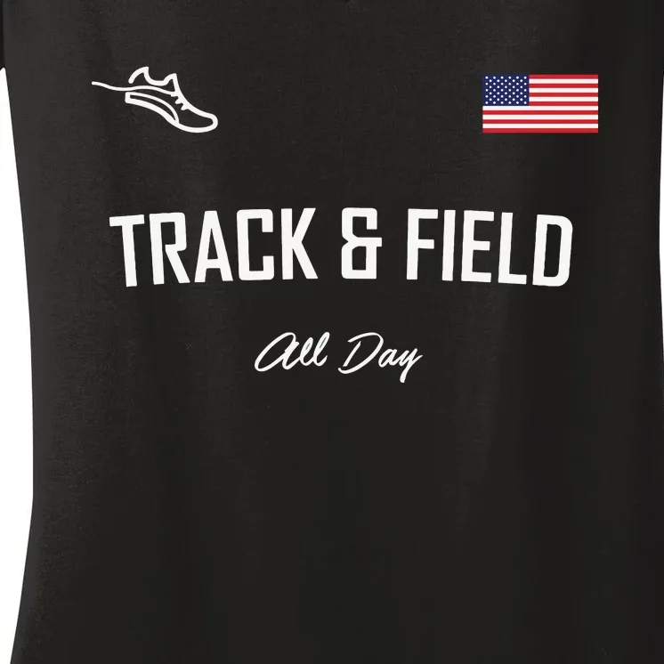 Track And Field Gifts Track Field All Day Usa Flag Women's V-Neck T-Shirt