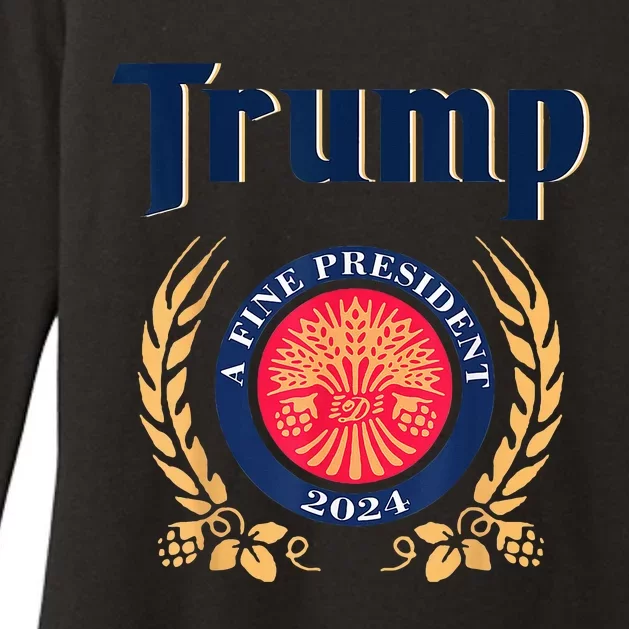 Trump A Fine President 2024 Take America Back Election Womens CVC Long Sleeve Shirt