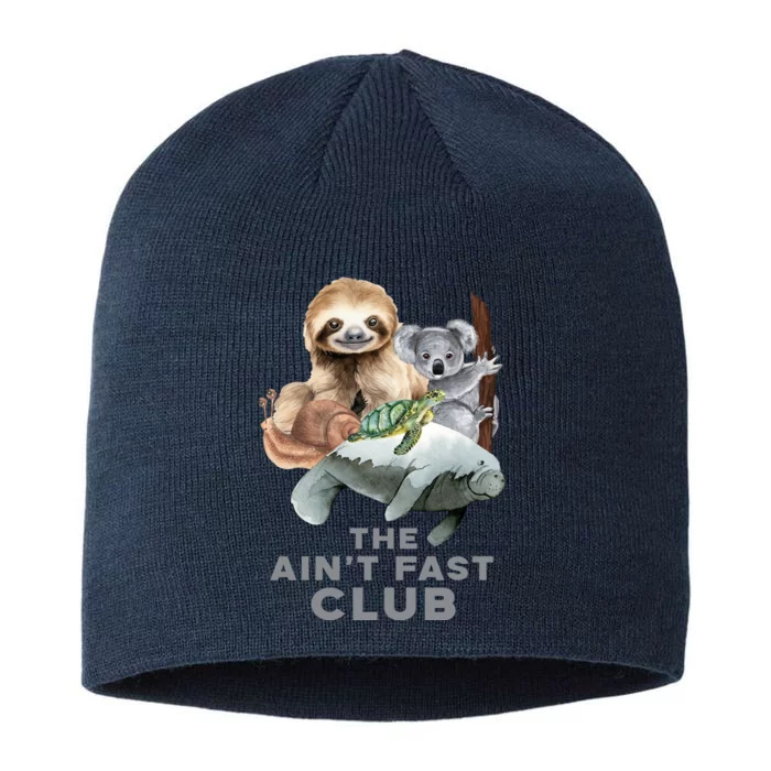 The Aint Fast Club Funny Cute Slow Animal 8 1/2in Sustainable Knit Beanie