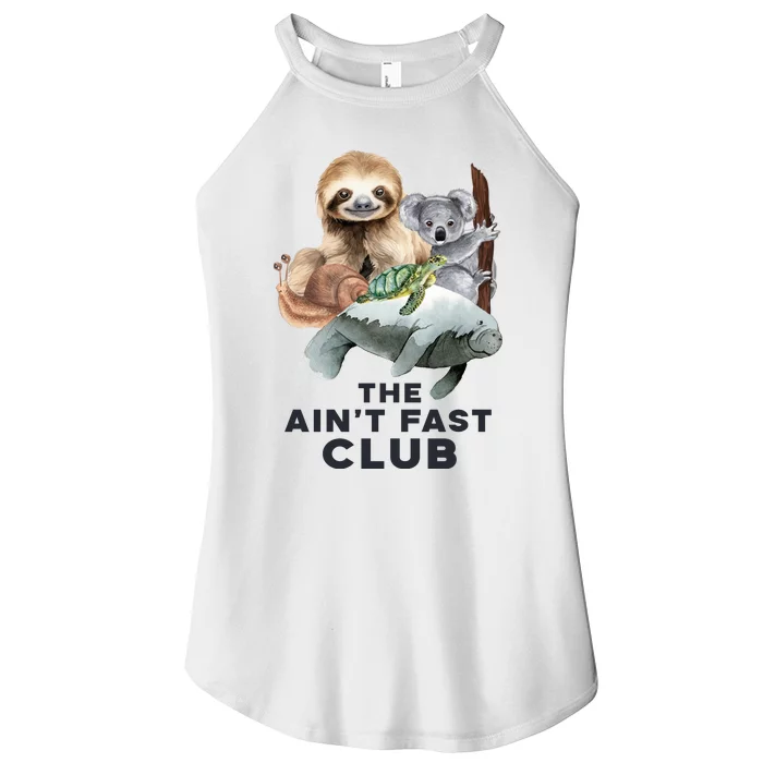 The Aint Fast Club Funny Cute Slow Animal Women’s Perfect Tri Rocker Tank