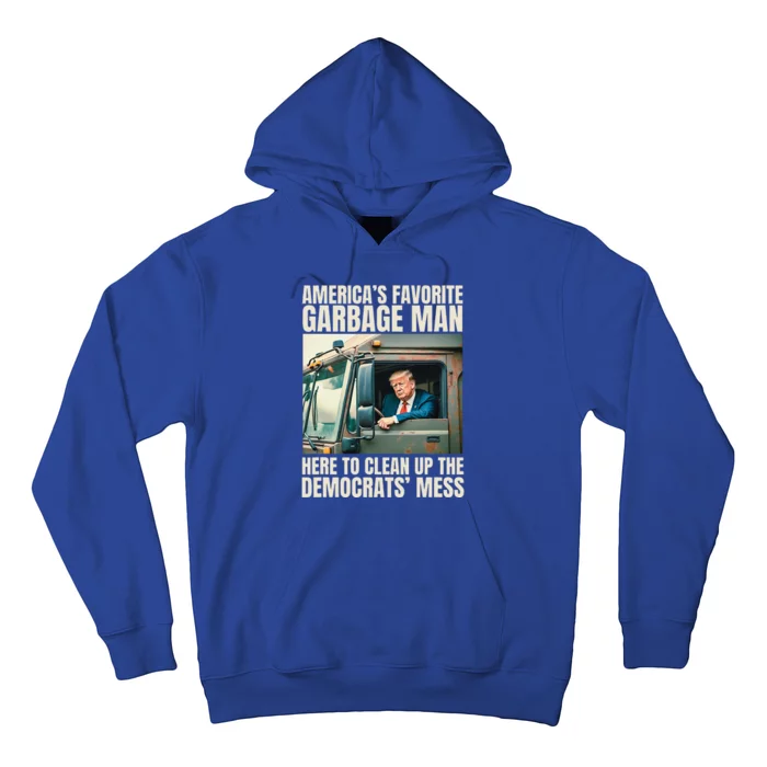 Trump AmericaS Favorite Garbage Man Trump In Trash Truck Hoodie