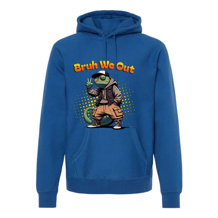 Teacher Appreciation Funny Cameleon Lizard Grad Bruh We Out Gift Premium Hoodie