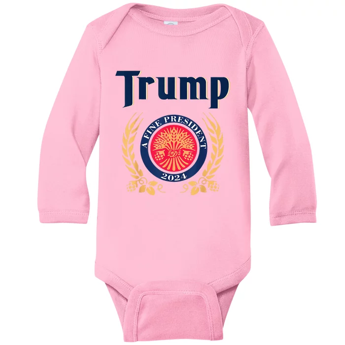 Trump A Fine President 2024 Baby Long Sleeve Bodysuit