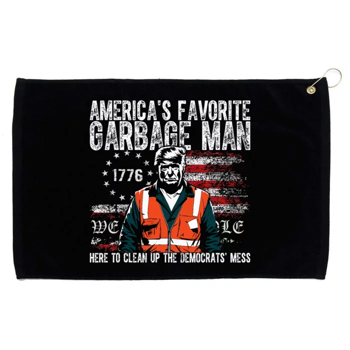 Trump AmericaS Favorite Garbage Man Trump In Trash Truck Grommeted Golf Towel