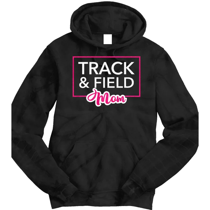 Track And Field Mom Running Mom Tie Dye Hoodie