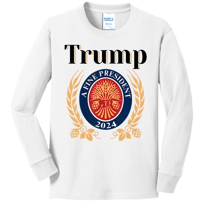 Trump A Fine President 2024 Reelection 2024 Kids Long Sleeve Shirt