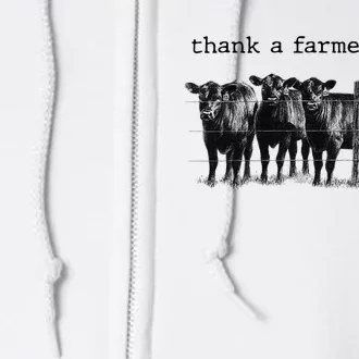 Thank a Farmer Cow Lover Heifer Lover Agriculture Outfit Full Zip Hoodie