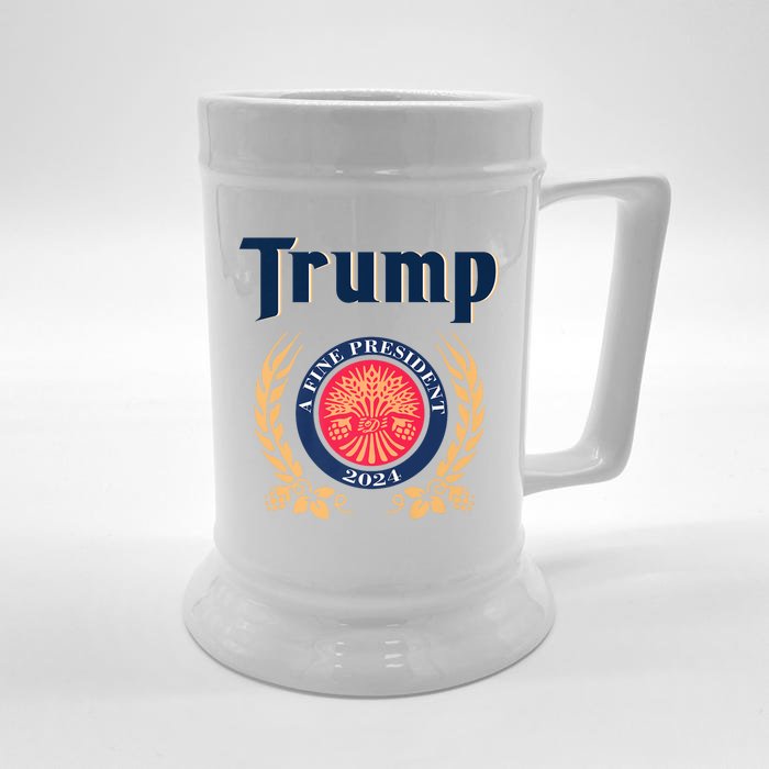 Trump A Fine President 2024 Front & Back Beer Stein