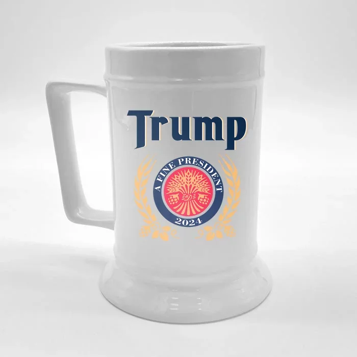 Trump A Fine President 2024 Front & Back Beer Stein