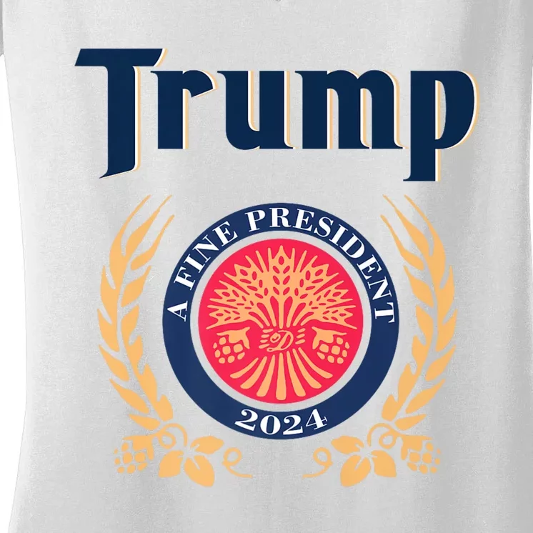 Trump A Fine President 2024 Women's V-Neck T-Shirt