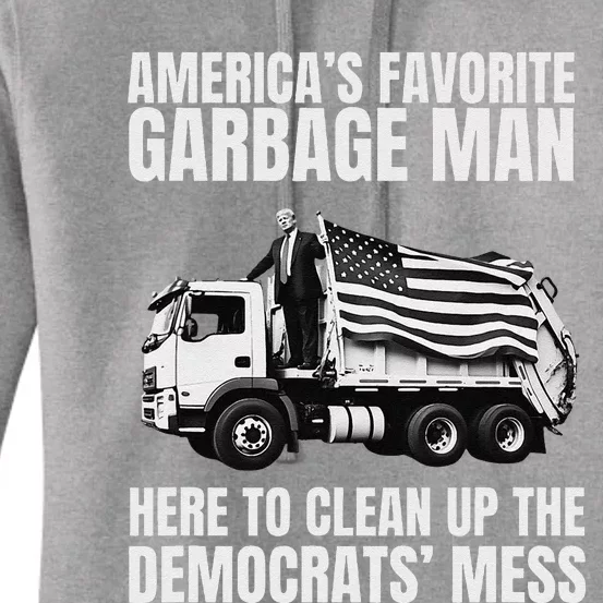 Trump AmericaS Favorite Garbage Man Trash Truck Photo Maga Women's Pullover Hoodie